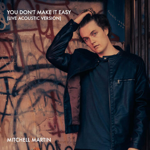 You Don't Make It Easy