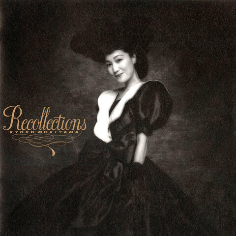 Recollections リコレクションズ リコレクションズ