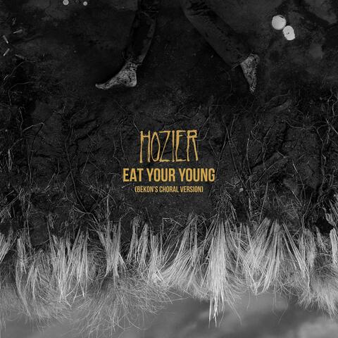 Eat Your Young (Bekon's Choral Version)