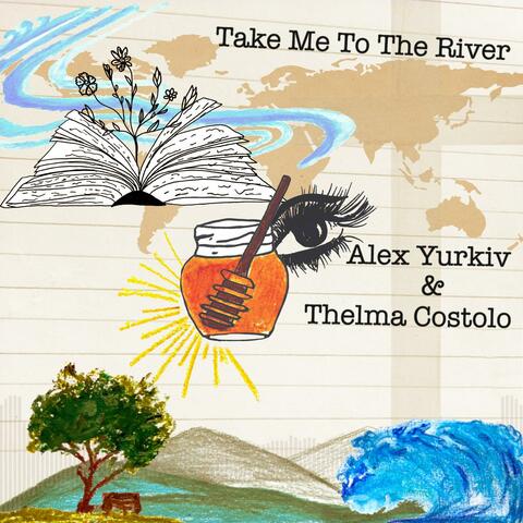 Take Me to the River (I Will Swim)