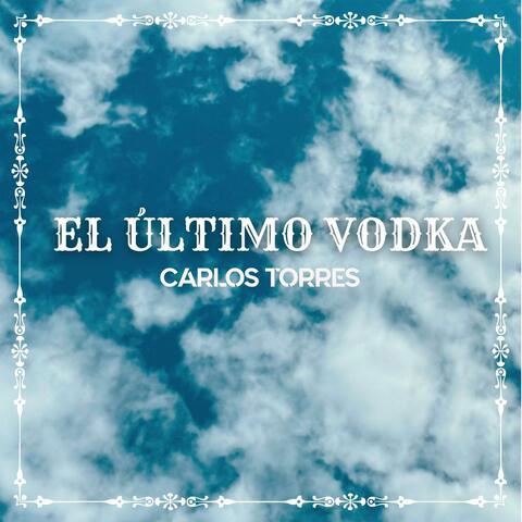 El Último Vodka
