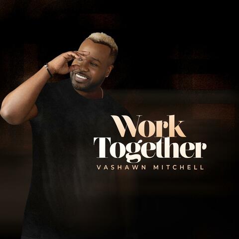 Work Together