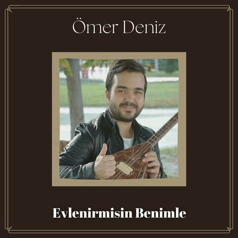 Evlenirmisin Benimle