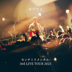 KIZUATO CENTIMILLIMENTAL 3RD LIVE TOUR 2023
