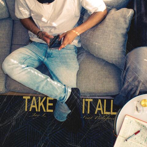 Take It All