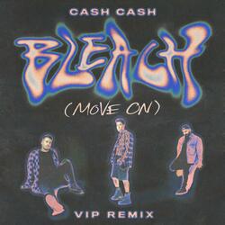 Bleach (Move On)