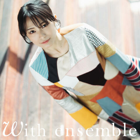 Harunooto - With ensemble ハルノオト - With ensemble ハルノオトウィズアンサンブル