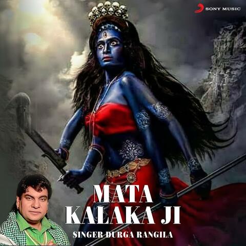Mata Kalaka Ji