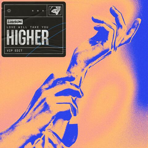Love Will Take You Higher