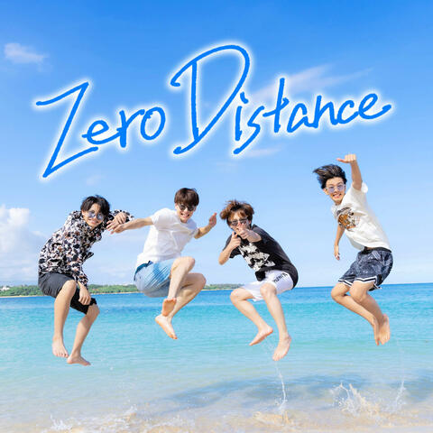Zero Distance Zero Distance ゼロディスタンス