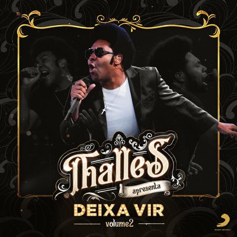 Deixa Vir - Vol II