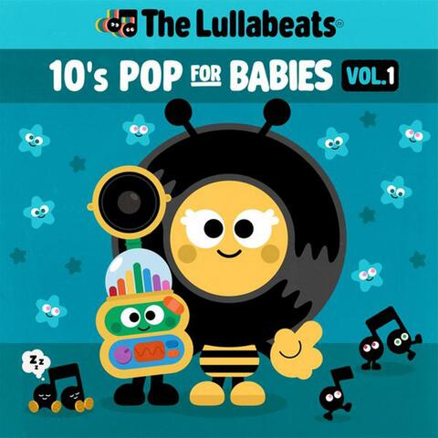 10's Pop For Babies Vol.1