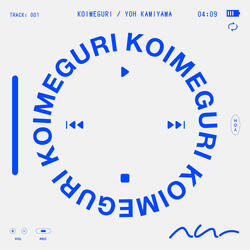 Koimeguri -instrumental- 恋巡り -instrumental- コイメグリインストゥルメンタル