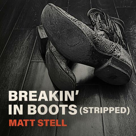 Breakin' in Boots