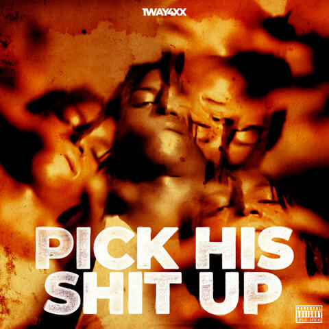PICK HIS SHIT UP