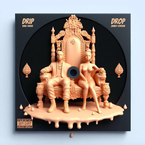 Drip Drop