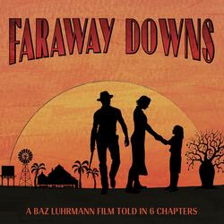 The Way (Faraway Downs Theme)
