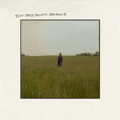 Elliot Greer Presents: Barebones II