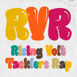 RVR~Rising Volt Tacklers Rap~
