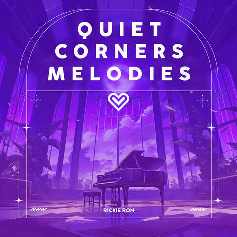 Quiet Corner's Melodies