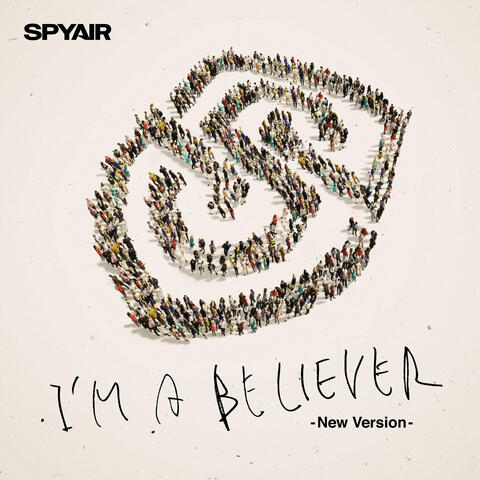 I'm a Believer - New Version -