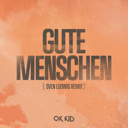 Gute Menschen