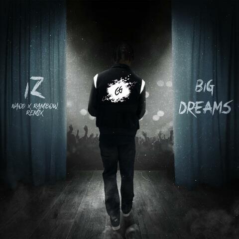 Big Dreams