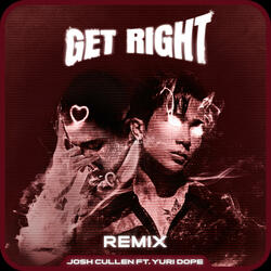 GET RIGHT