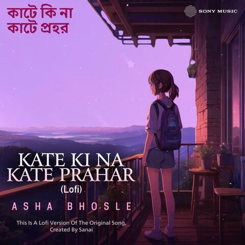 Kate Ki Na Kate Prahar