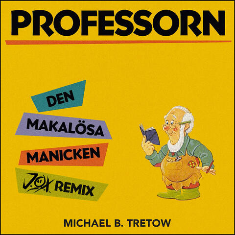 Professorn: Den makalösa manicken (Det är en evighetsmaskin)