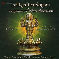 Aditya Hrudayam & The Quintessence of Vishnu Sahasranamam