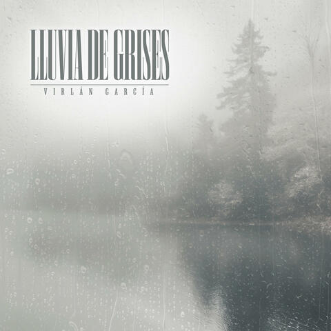 Lluvia de Grises
