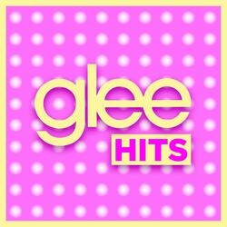 Any Way You Want It / Lovin' Touchin' Squeezin' (Glee Cast Version)