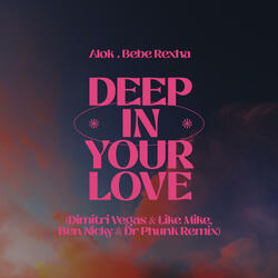Deep In Your Love