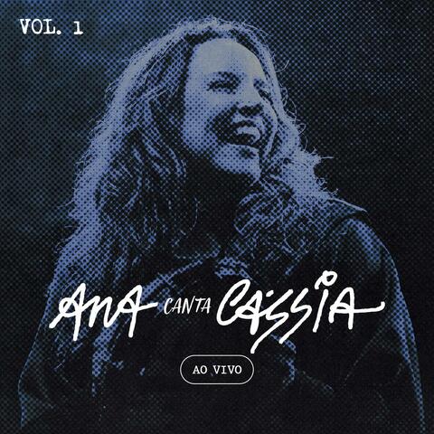 Ana Canta Cássia - Vol. 1