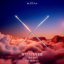 Whatever (with Ava Max) - Lavern Remix