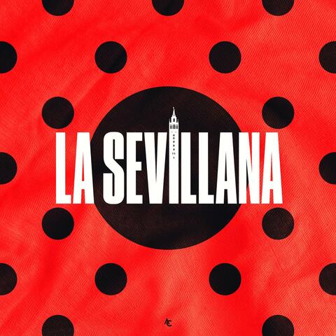 LA SEVILLANA