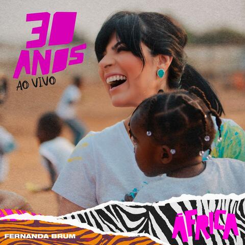 30 Anos na África