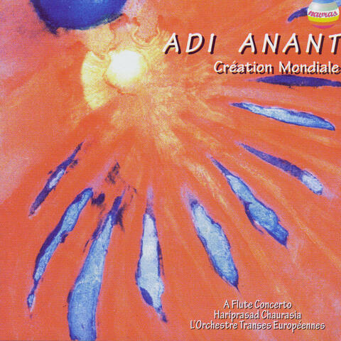 Adi Anant: Creation Mondiale