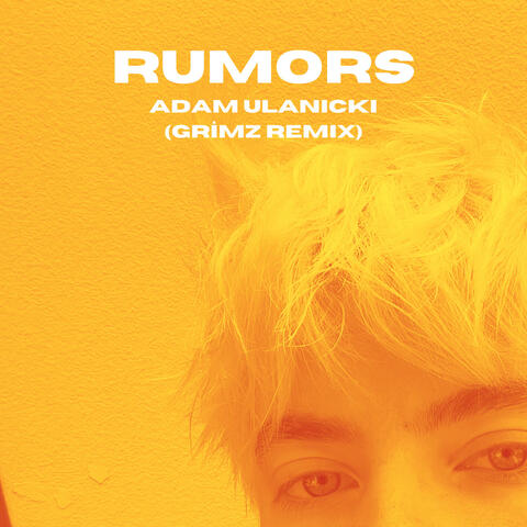 Rumors