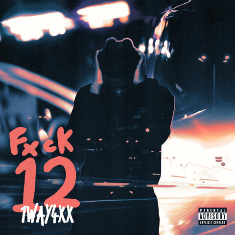 Fxck 12