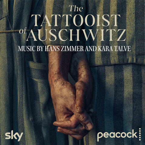 The Tattooist of Auschwitz (Original Series Soundtrack)