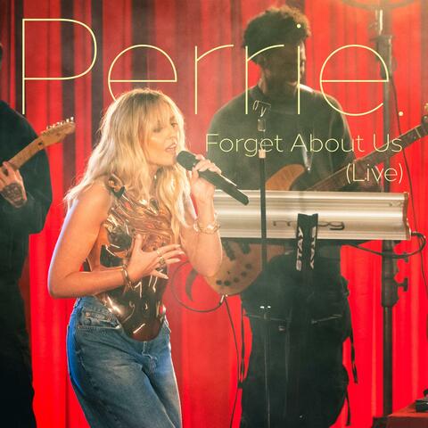 Forget About Us