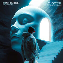 Closer