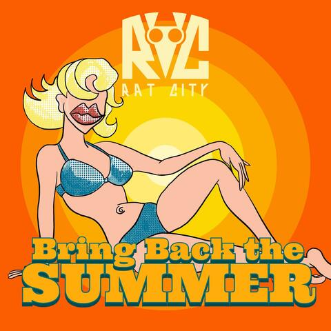 Bring Back The Summer