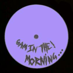 6 In the Morning