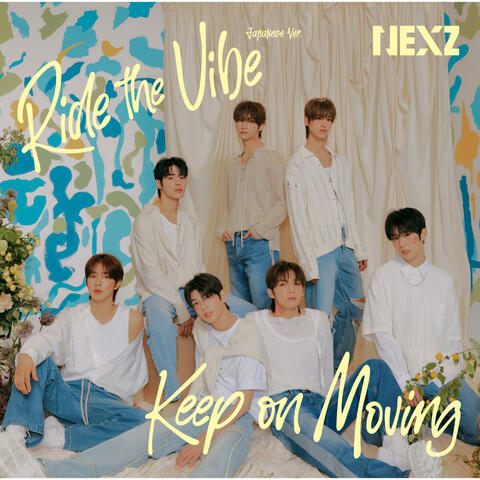 Ride the Vibe (Japanese Version) / Keep on Moving -Special Edition-