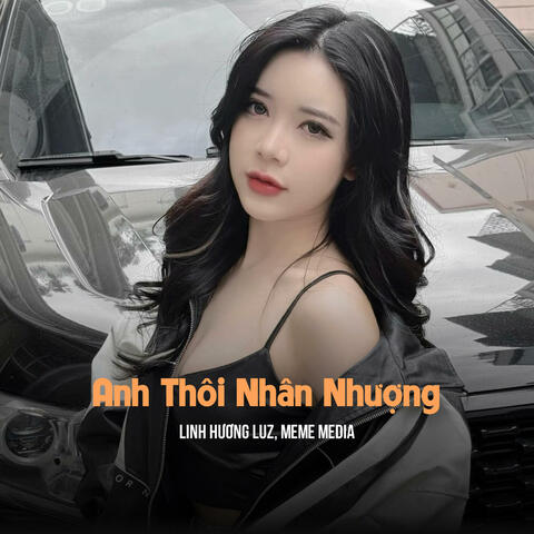 Anh Thôi Nhân Nhượng