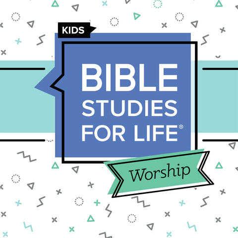 Bible Studies For Life: Kids Grades 1-6 Winter 2025