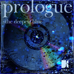 prologue-the deepest blue